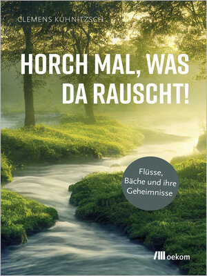 cover image of Horch mal, was da rauscht!